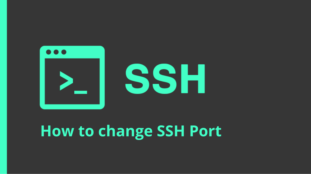 How to change SSH Port